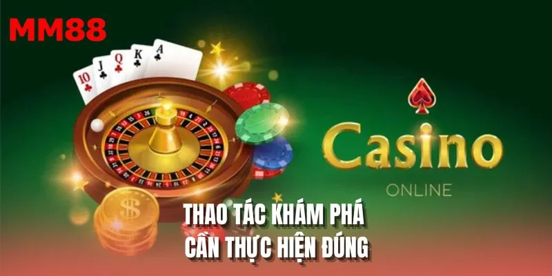 Thao tác khám phá cần thực hiện đúng