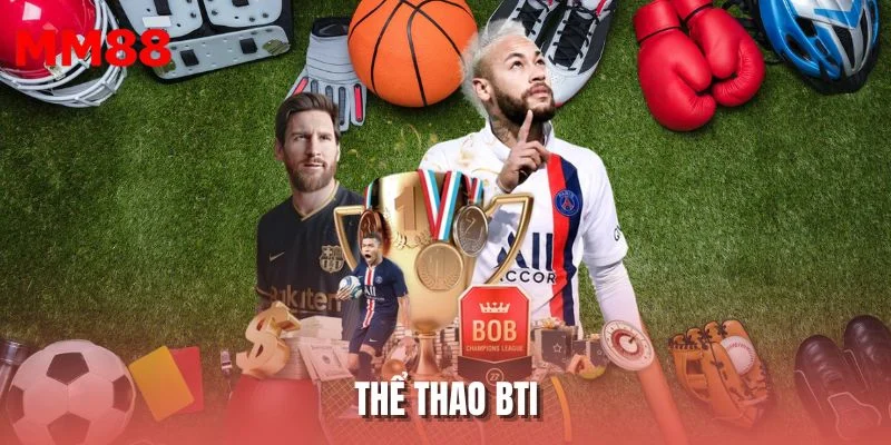 Thể Thao BTI