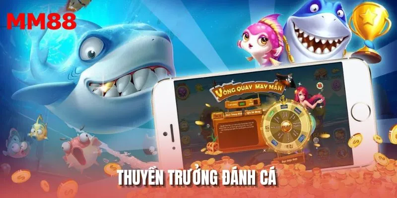 Thuyền Trưởng Đánh Cá