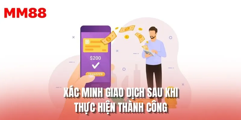 Xác minh giao dịch sau khi thực hiện thành công